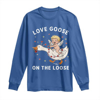 Funny Valentine Goose Long Sleeve Shirt Love Goose On The Loose - Wonder Print Shop