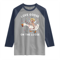 Funny Valentine Goose Raglan Shirt Love Goose On The Loose - Wonder Print Shop