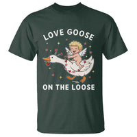 Funny Valentine Goose T Shirt Love Goose On The Loose - Wonder Print Shop