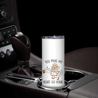 Funny Valentine Goose Skinny Tumbler You Make My Heart Go Honk - Wonder Print Shop