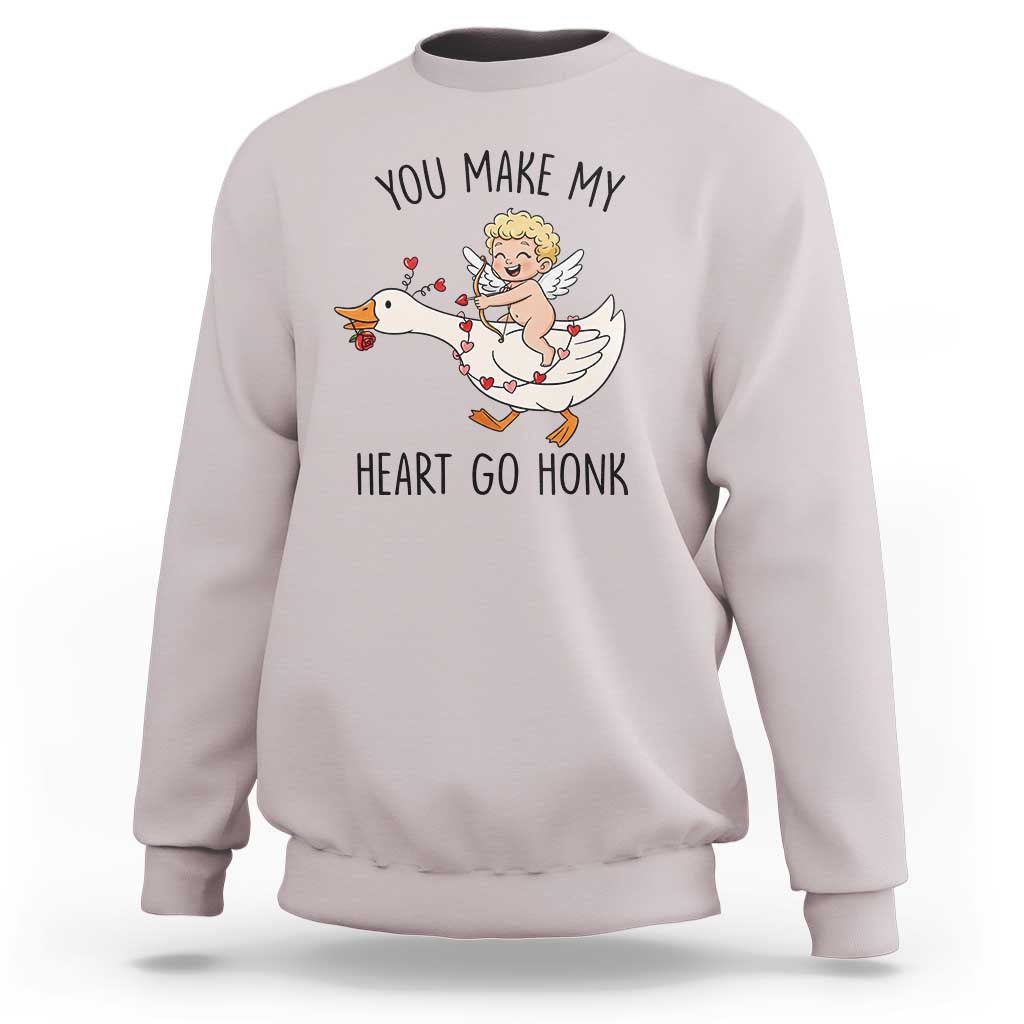 Funny Valentine Goose Sweatshirt You Make My Heart Go Honk - Wonder Print Shop