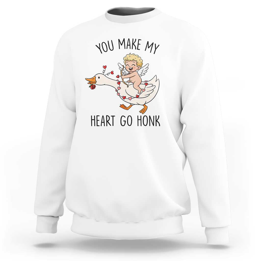 Funny Valentine Goose Sweatshirt You Make My Heart Go Honk - Wonder Print Shop