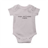 Nope Not Today Cupid Baby Onesie Funny Valentine Sarcastic - Wonder Print Shop