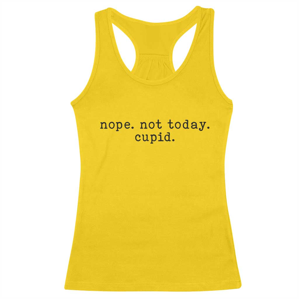 Nope Not Today Cupid Racerback Tank Top Funny Valentine Sarcastic - Wonder Print Shop