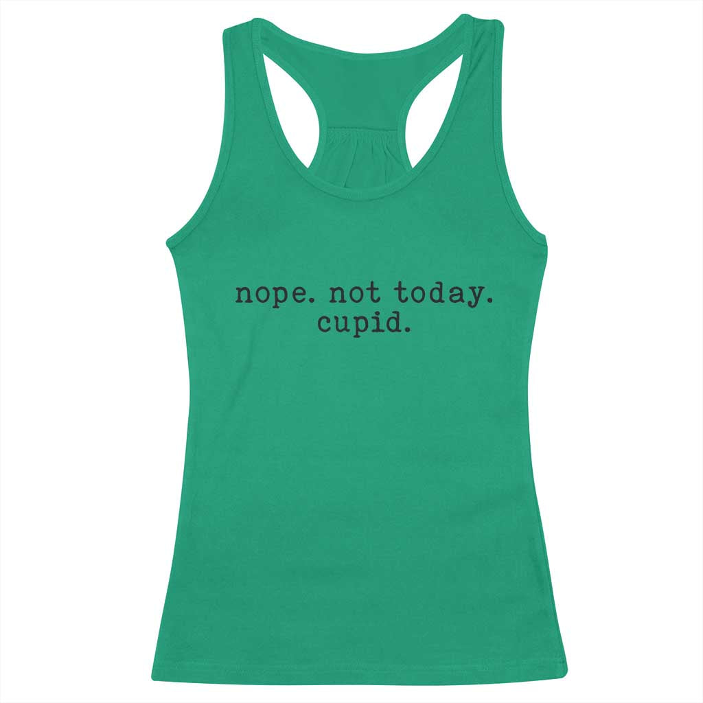 Nope Not Today Cupid Racerback Tank Top Funny Valentine Sarcastic - Wonder Print Shop