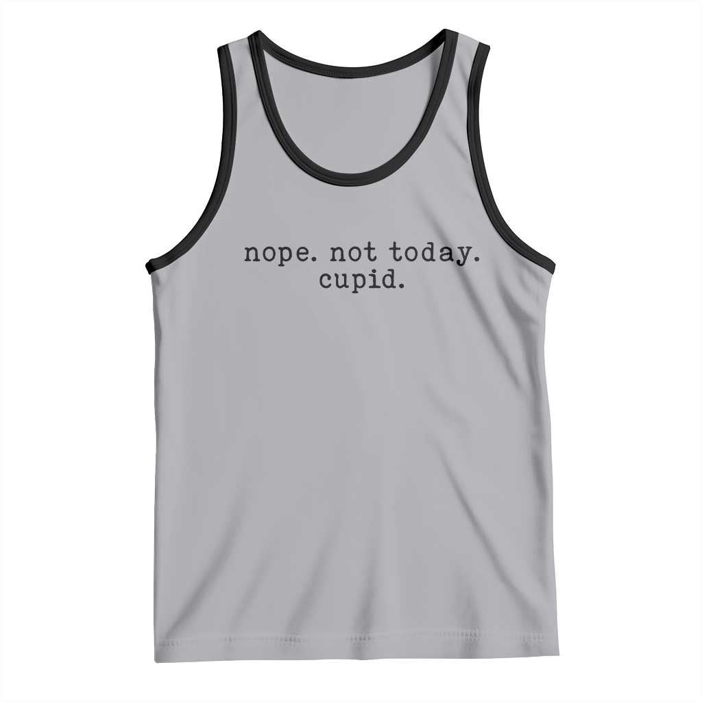 Nope Not Today Cupid Tank Top Funny Valentine Sarcastic - Wonder Print Shop
