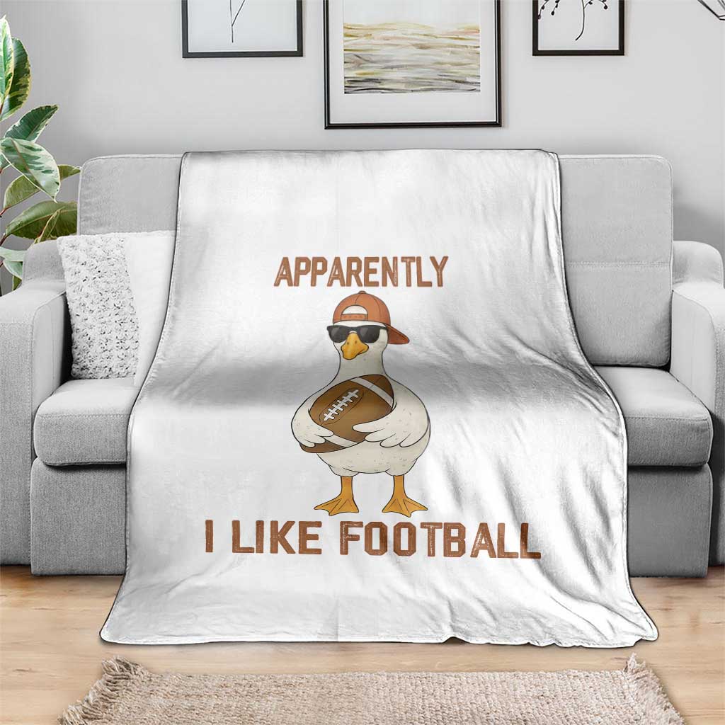 Funny Goose Football Meme Throw Blanket Apparently I Like Football - Wonder Print Shop
