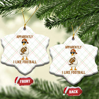 Funny Goose Football Meme Ceramic Ornament Apparently I Like Football - Wonder Print Shop