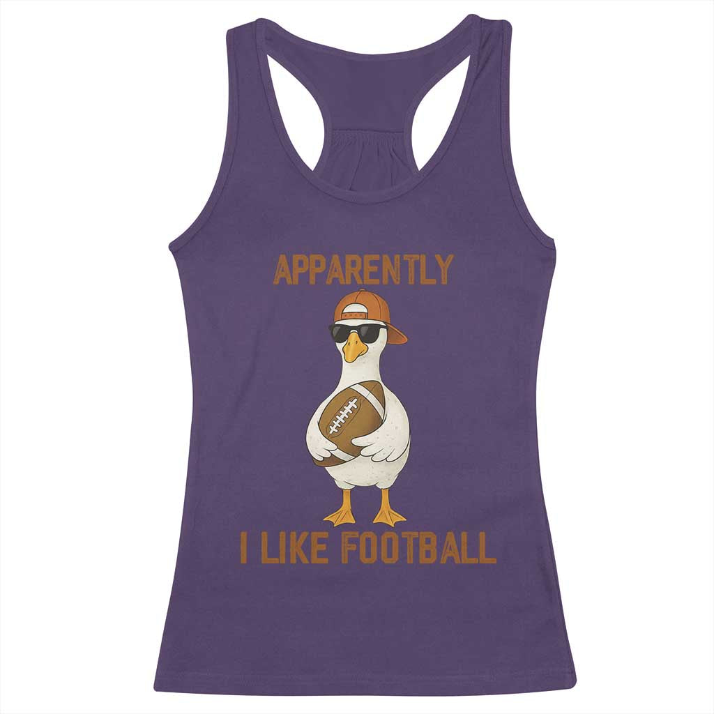 Funny Goose Football Meme Racerback Tank Top Apparently I Like Football - Wonder Print Shop