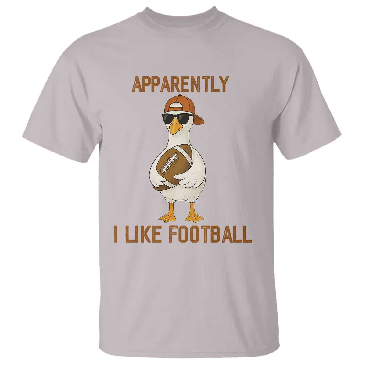 Funny Goose Football Meme T Shirt Apparently I Like Football - Wonder Print Shop
