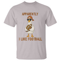 Funny Goose Football Meme T Shirt Apparently I Like Football - Wonder Print Shop