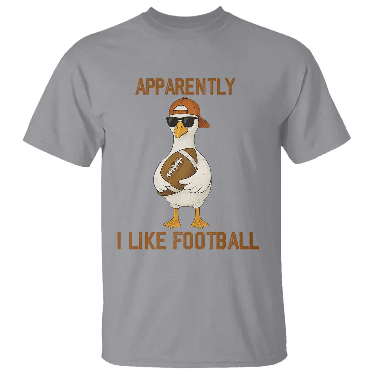 Funny Goose Football Meme T Shirt Apparently I Like Football - Wonder Print Shop