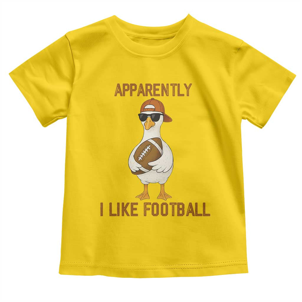 Funny Goose Football Meme Toddler T Shirt Apparently I Like Football - Wonder Print Shop