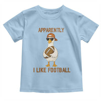 Funny Goose Football Meme Toddler T Shirt Apparently I Like Football - Wonder Print Shop