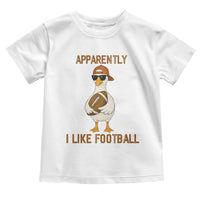Funny Goose Football Meme Toddler T Shirt Apparently I Like Football - Wonder Print Shop