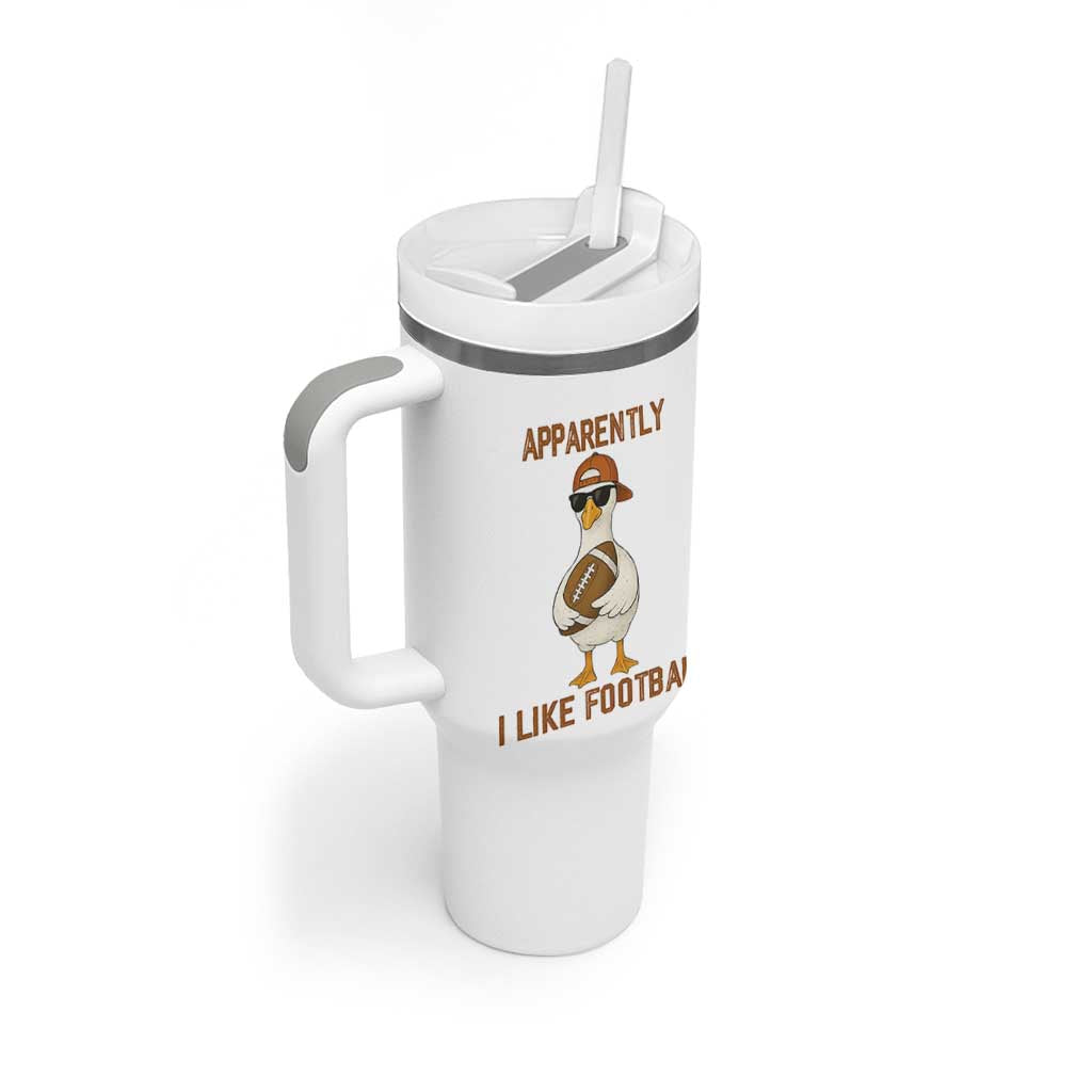 Funny Goose Football Meme Tumbler With Handle Apparently I Like Football - Wonder Print Shop