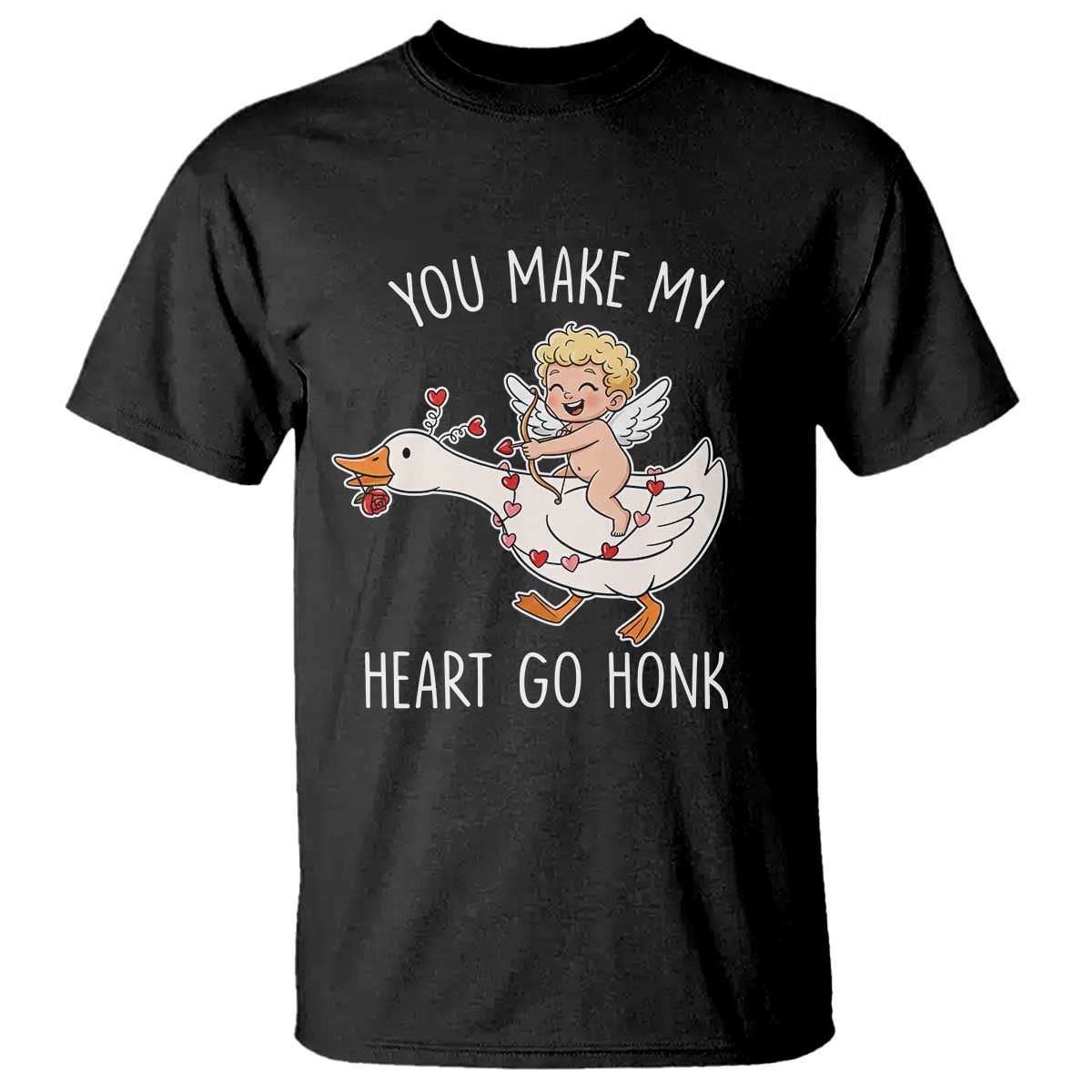 You Make My Heart Go Honk T Shirt Funny Valentine Goose - Wonder Print Shop