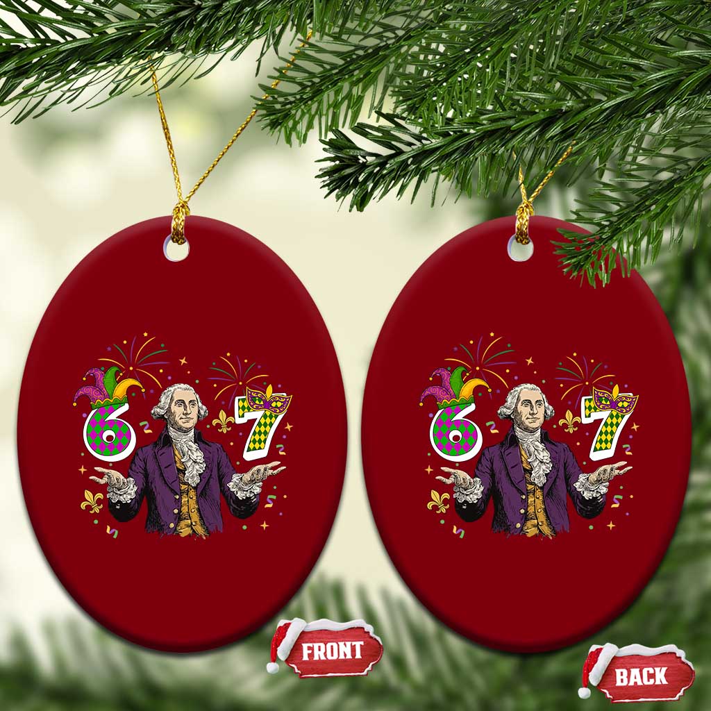 67 Mardi Gras Ceramic Ornament Funny Six Seven George Washington Meme