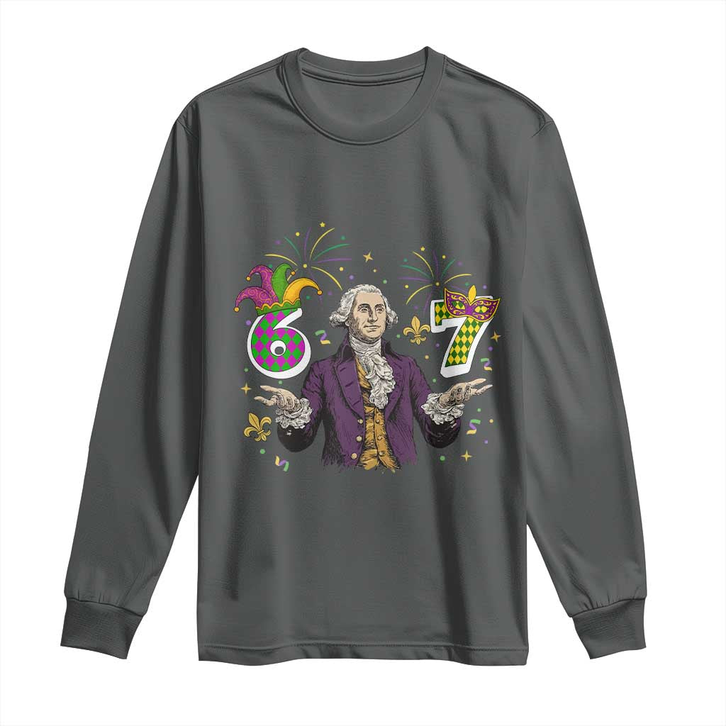 67 Mardi Gras Long Sleeve Shirt Funny Six Seven George Washington Meme