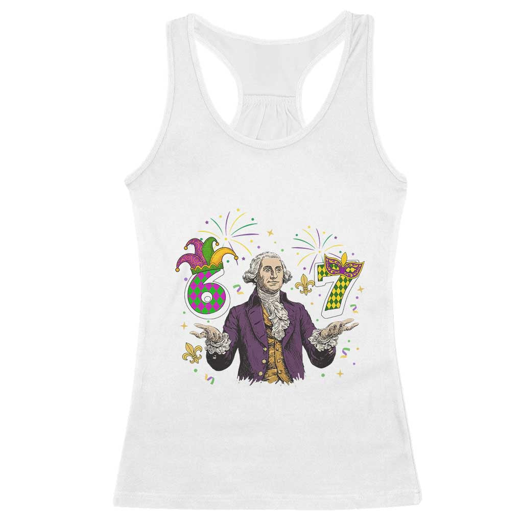 67 Mardi Gras Racerback Tank Top Funny Six Seven George Washington Meme