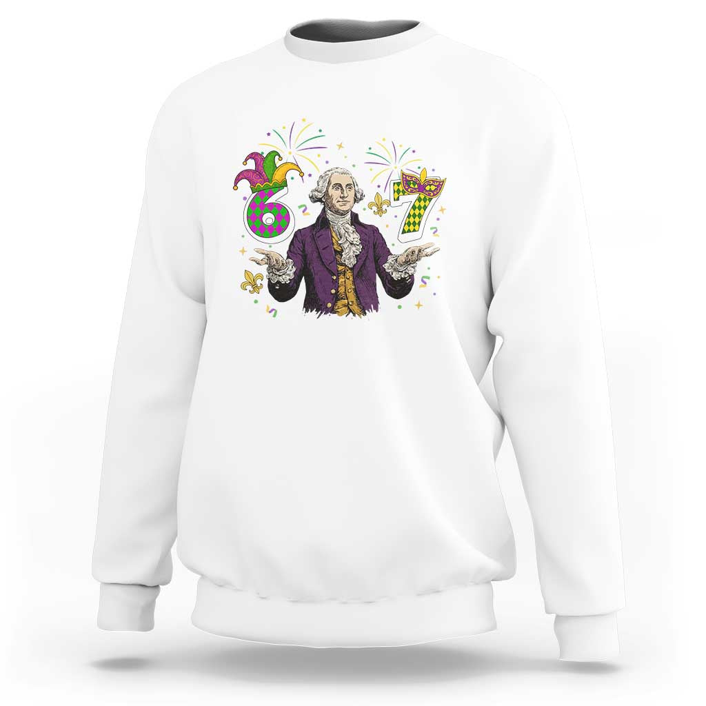 67 Mardi Gras Sweatshirt Funny Six Seven George Washington Meme
