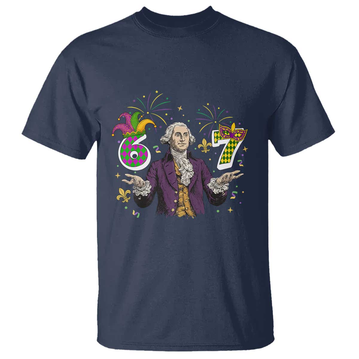 67 Mardi Gras T Shirt Funny Six Seven George Washington Meme