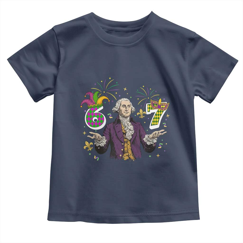 67 Mardi Gras Toddler T Shirt Funny Six Seven George Washington Meme