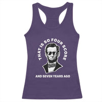 Abraham Lincoln Quote Racerback Tank Top That Is So Four Score And Seven Years Ago
