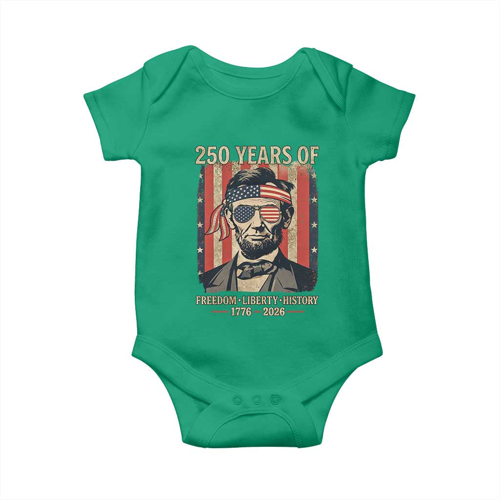 Abraham Lincoln Freedom Retro Baby Onesie 250 Years of Freedom Liberty History