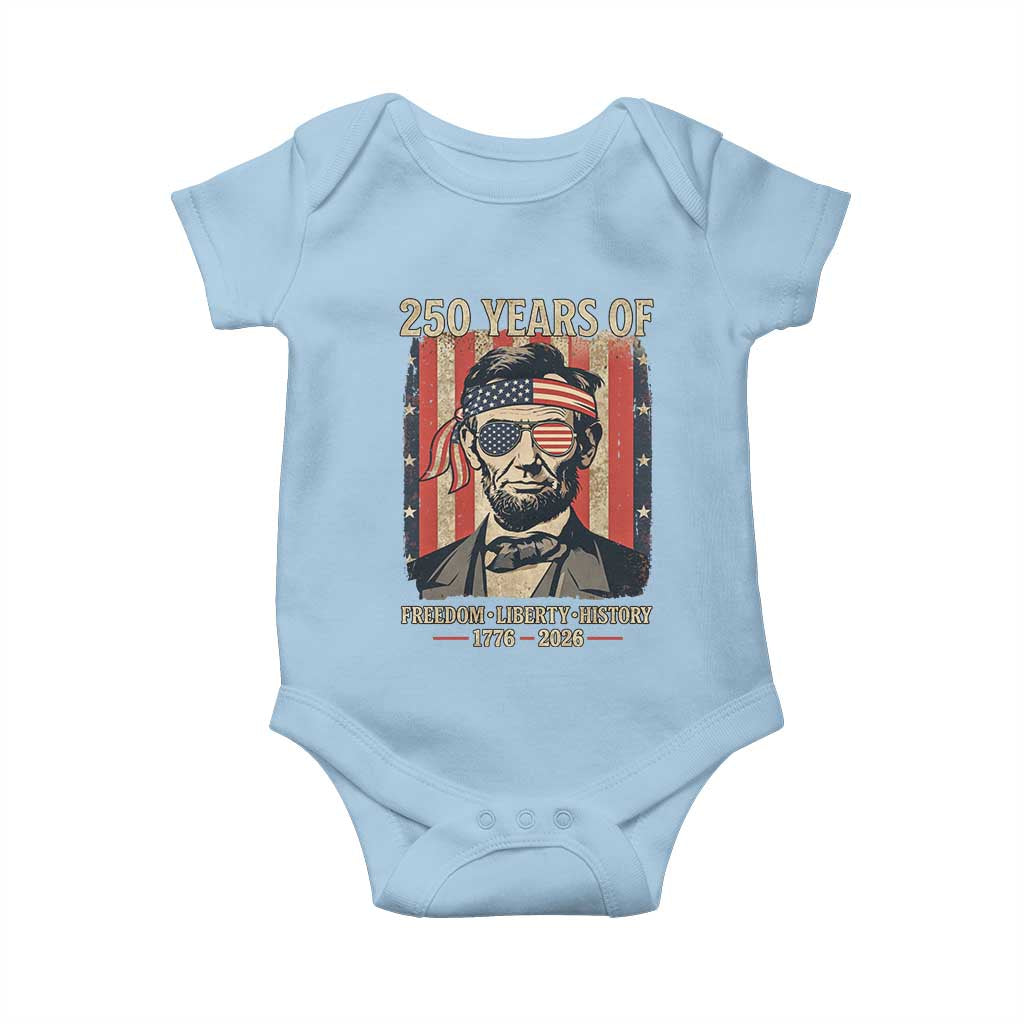 Abraham Lincoln Freedom Retro Baby Onesie 250 Years of Freedom Liberty History