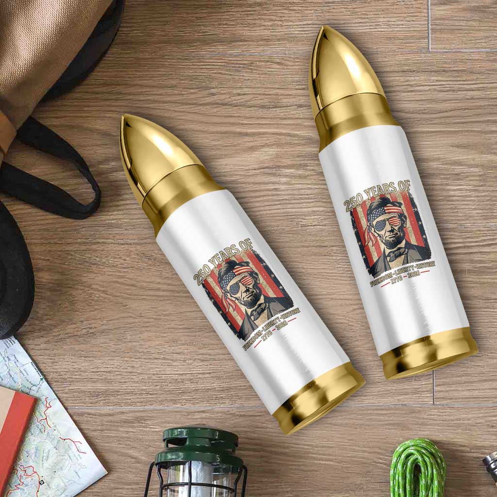 Abraham Lincoln Freedom Retro Bullet Tumbler 250 Years of Freedom Liberty History