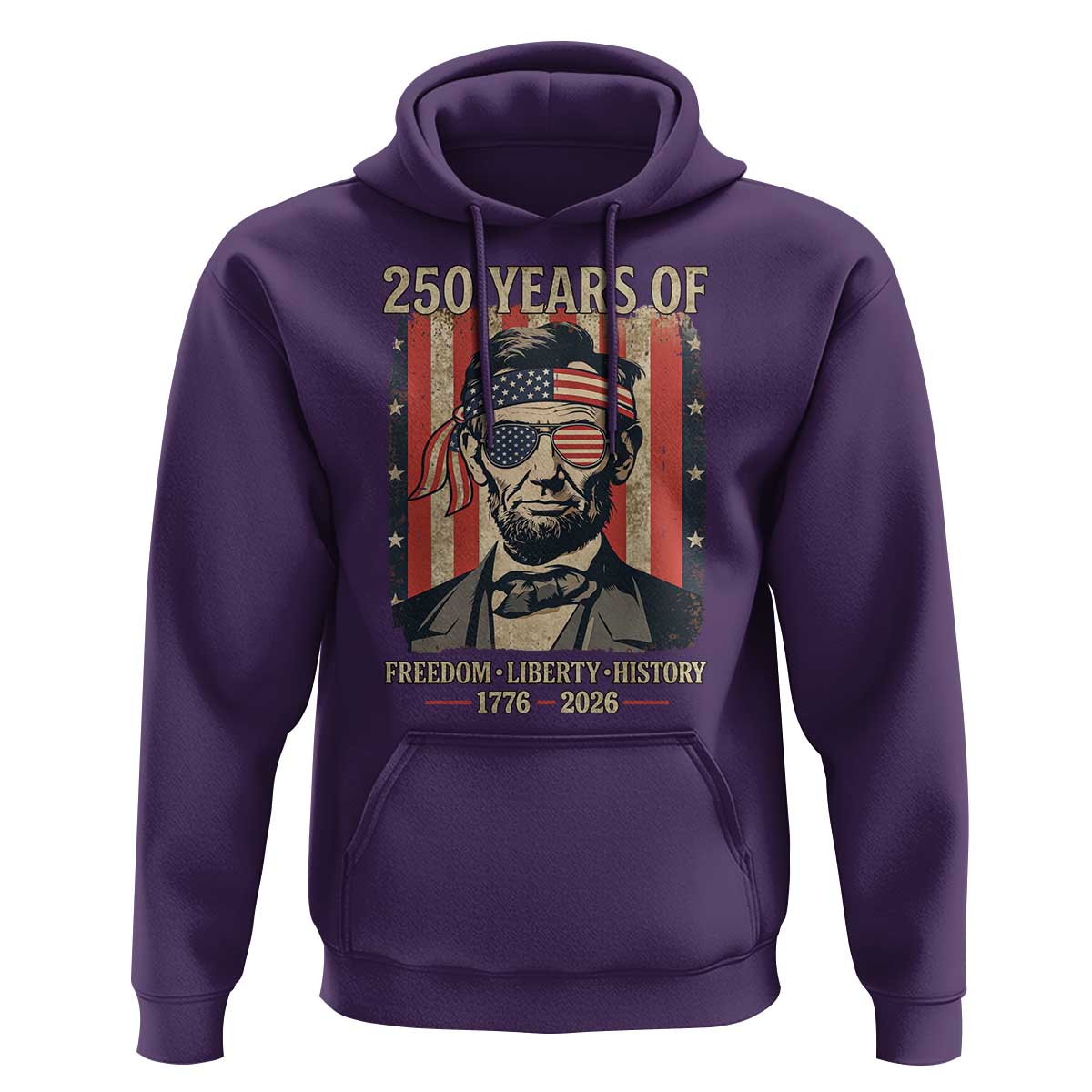 Abraham Lincoln Freedom Retro Hoodie 250 Years of Freedom Liberty History