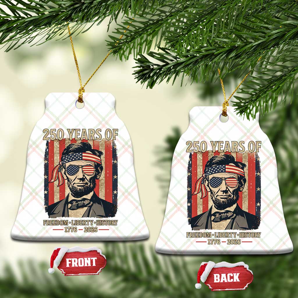 Abraham Lincoln Freedom Retro Ceramic Ornament 250 Years of Freedom Liberty History