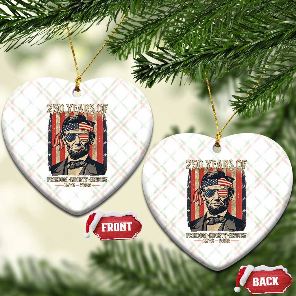 Abraham Lincoln Freedom Retro Ceramic Ornament 250 Years of Freedom Liberty History