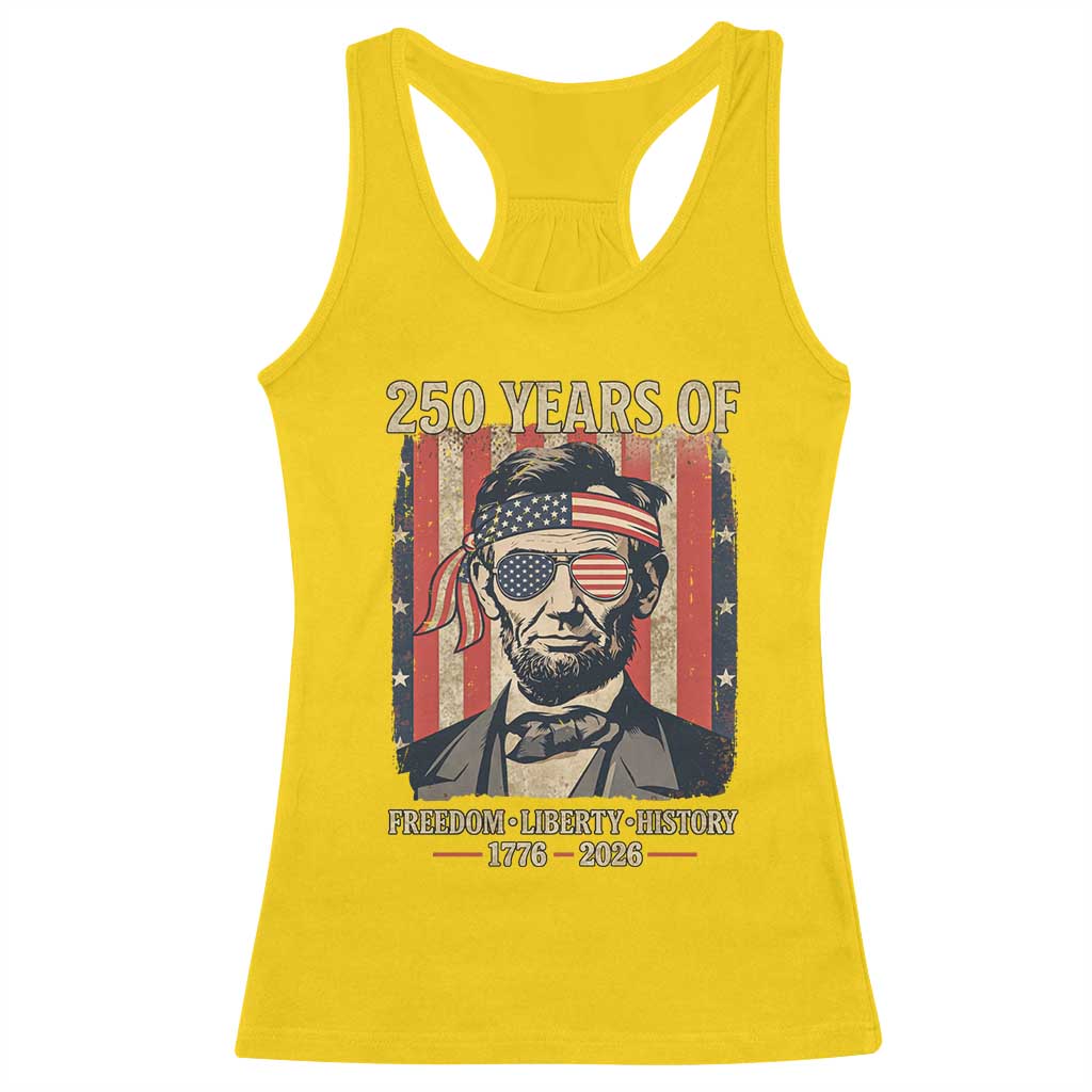 Abraham Lincoln Freedom Retro Racerback Tank Top 250 Years of Freedom Liberty History
