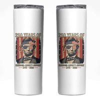Abraham Lincoln Freedom Retro Skinny Tumbler 250 Years of Freedom Liberty History