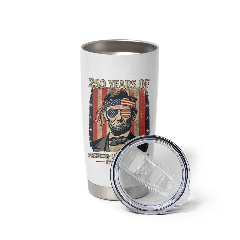 Abraham Lincoln Freedom Retro Tumbler Cup 250 Years of Freedom Liberty History