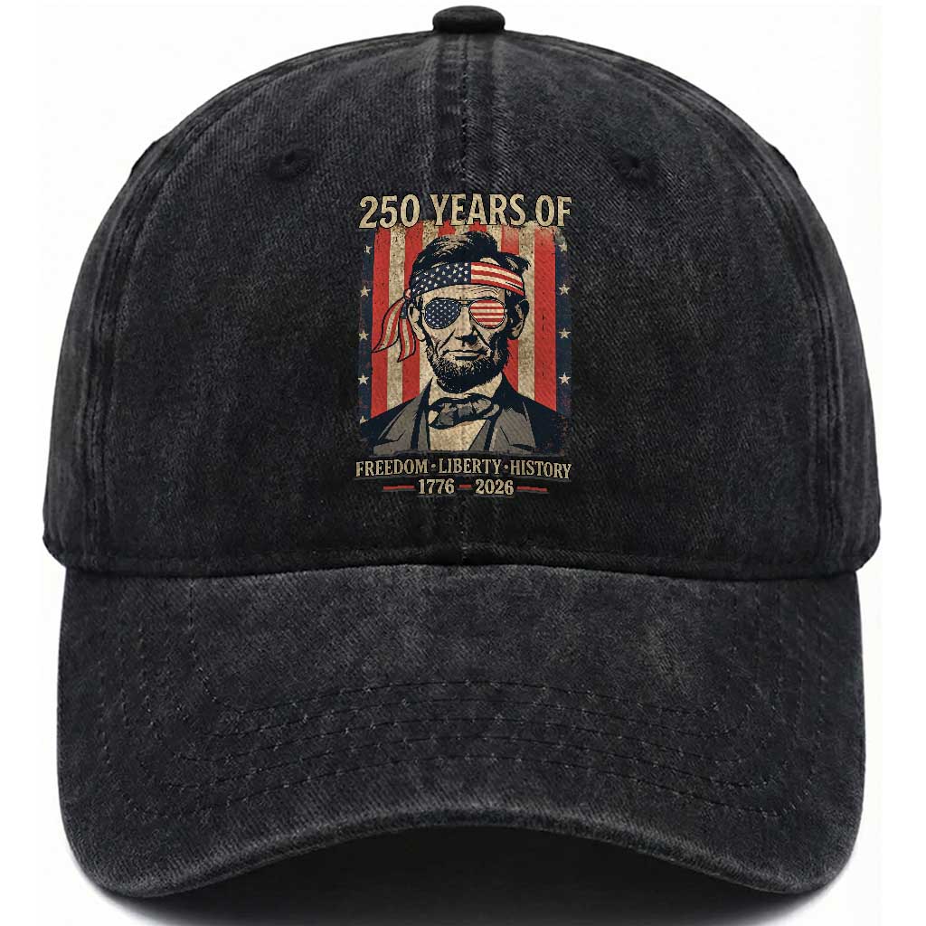 Abraham Lincoln Freedom Retro Washed Cotton Baseball Cap 250 Years of Freedom Liberty History