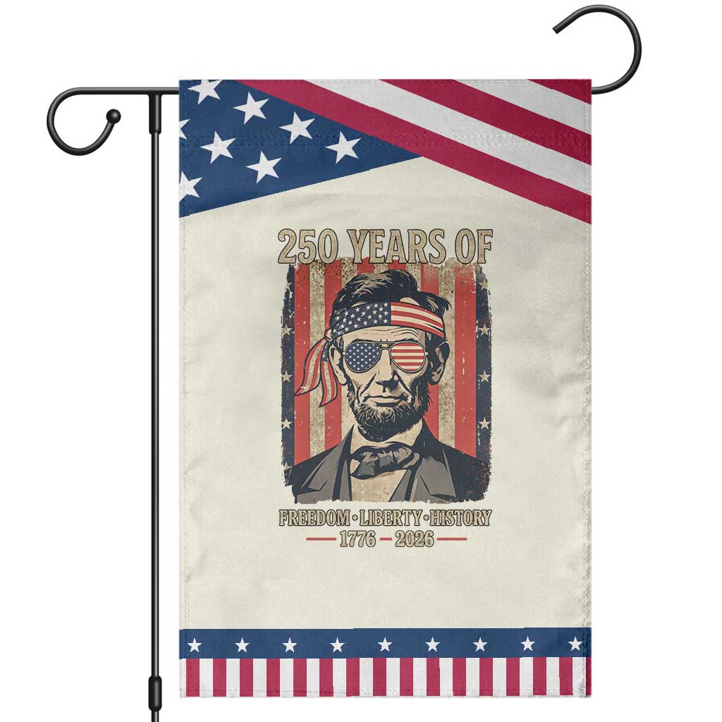 Abraham Lincoln Freedom Retro Garden Flag 250 Years of Freedom Liberty History