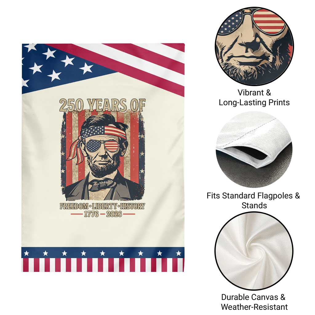 Abraham Lincoln Freedom Retro Garden Flag 250 Years of Freedom Liberty History