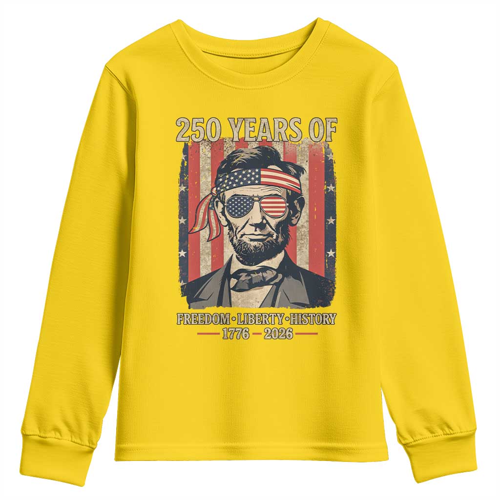 Abraham Lincoln Freedom Retro Youth Sweatshirt 250 Years of Freedom Liberty History