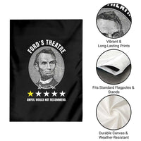 Abraham Lincoln History Teacher Garden Flag Ford's Theatre Awful Would Not Recommend