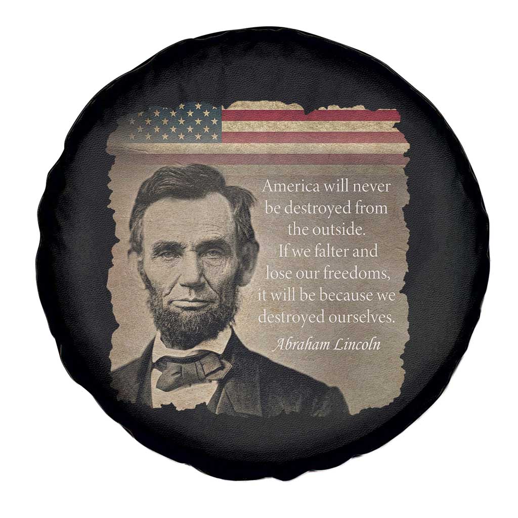 Abraham Lincoln Quote Spare Tire Cover American History Teacher School Presidents Day