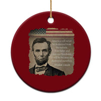 Abraham Lincoln Quote Ceramic Ornament American History Teacher School Presidents Day