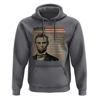 Abraham Lincoln Quote Hoodie American History Teacher School Presidents Day