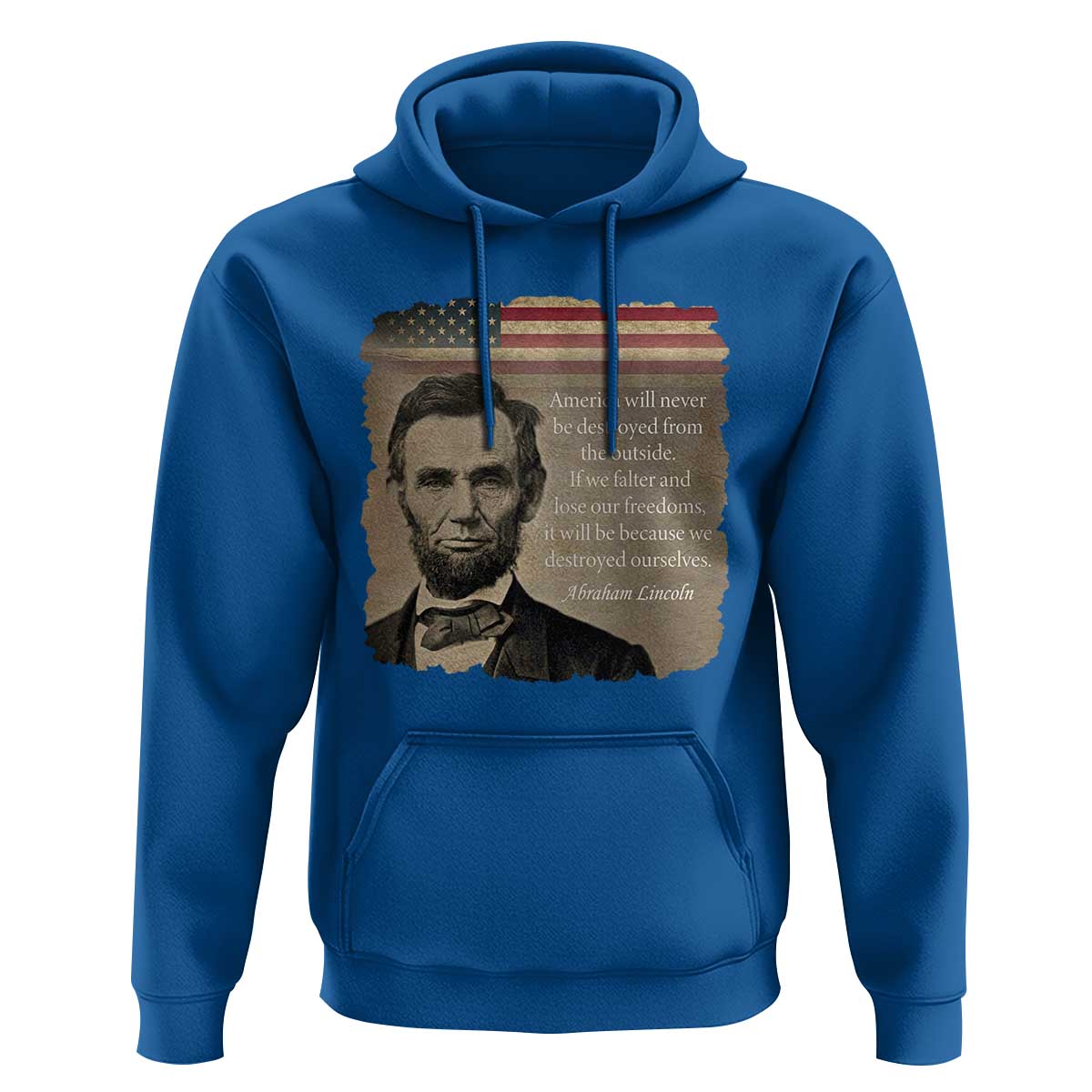 Abraham Lincoln Quote Hoodie American History Teacher School Presidents Day