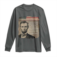 Abraham Lincoln Quote Long Sleeve Shirt American History Teacher School Presidents Day