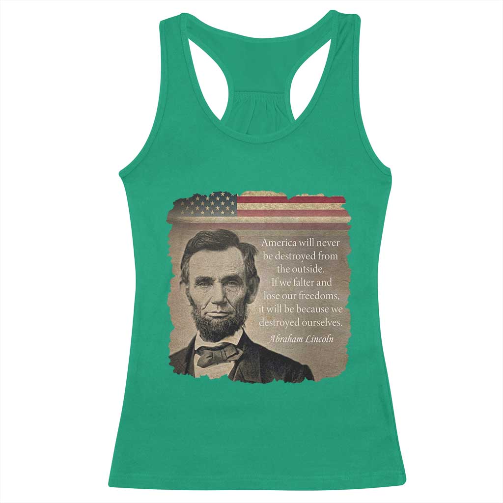 Abraham Lincoln Quote Racerback Tank Top American History Teacher School Presidents Day