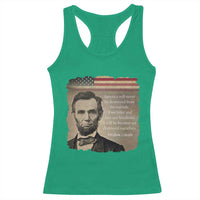 Abraham Lincoln Quote Racerback Tank Top American History Teacher School Presidents Day
