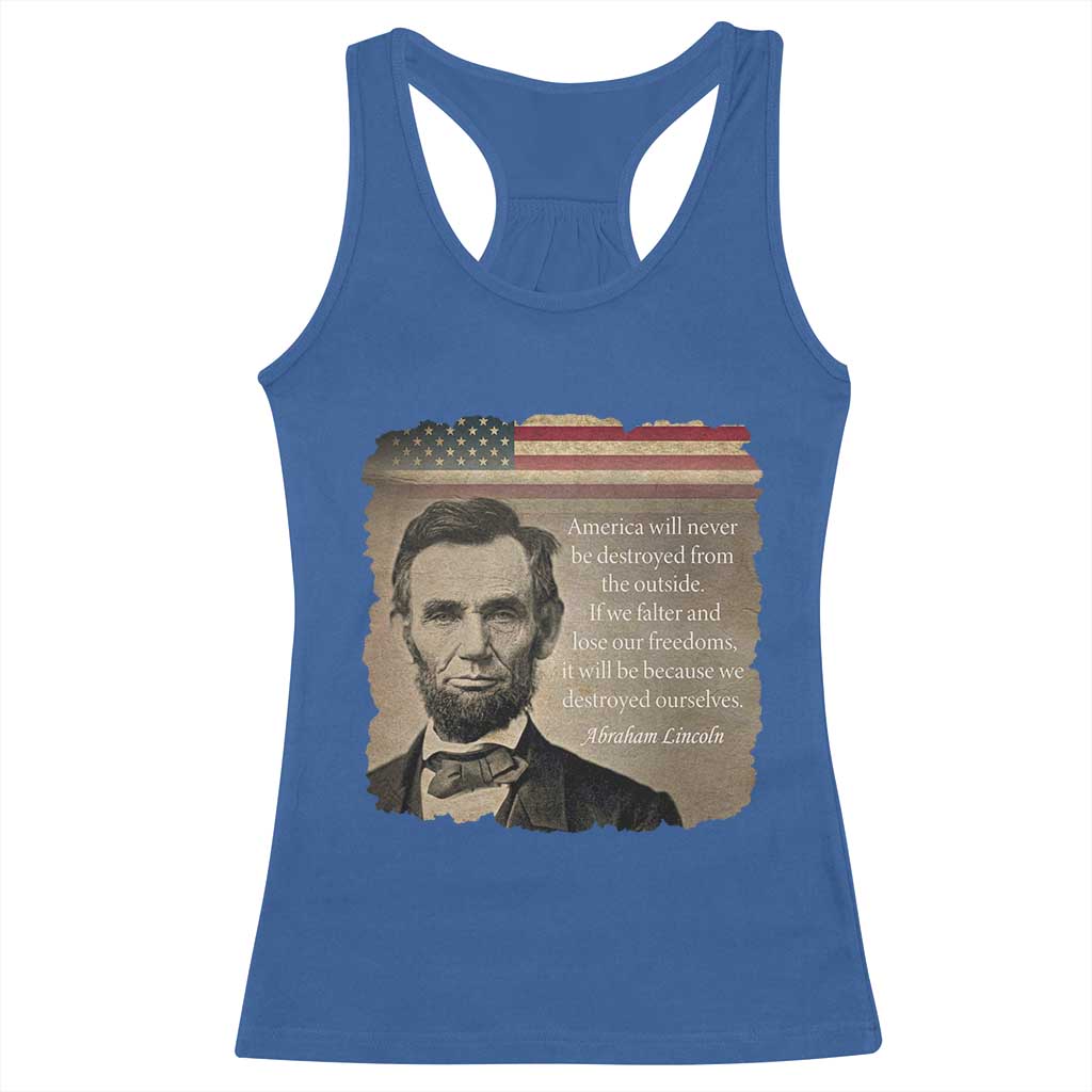 Abraham Lincoln Quote Racerback Tank Top American History Teacher School Presidents Day